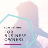 Goal Setting Strategies for Entrepreneurs