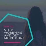 Worry Less and Do More with Torie Mathis (2)