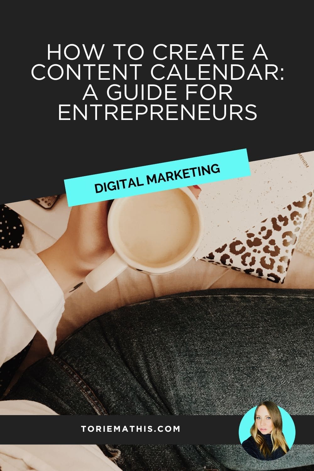 How to Create a Content Calendar A Guide for Entrepreneurs